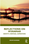 Cover: Reflections on Myanmar - Routledge India