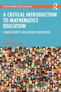 Enlarge image Cover: A Critical Introduction to Mathematics Education - Routledge