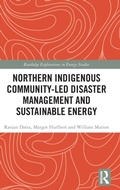 Cover: Northern Indigenous Community-Led Disaster Management and Sustainable Energy - Routledge