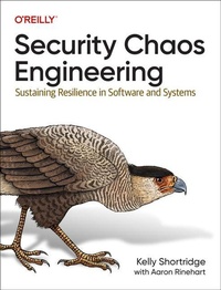 Abbildung von: Security Chaos Engineering - O'Reilly