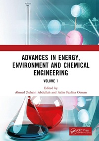 Enlarge image Cover: Advances in Energy, Environment and Chemical Engineering Volume 1 - CRC Press