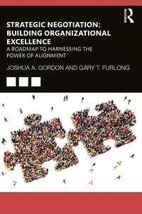 Abbildung von: Strategic Negotiation: Building Organizational Excellence - Routledge