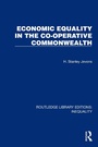 Cover: Economic Equality in the Co-Operative Commonwealth - Routledge
