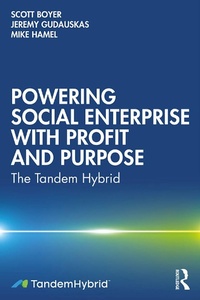 Abbildung von: Powering Social Enterprise with Profit and Purpose - Routledge