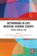 Bild: Networking in Late Medieval Central Europe - Routledge