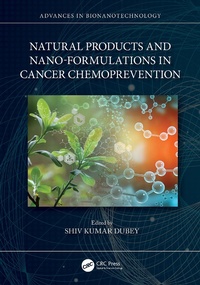 Abbildung von: Natural Products and Nano-Formulations in Cancer Chemoprevention - CRC Press