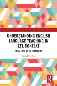 Abbildung von: Understanding English Language Teaching in EFL Context - Routledge India