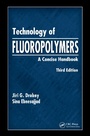 Cover: Technology of Fluoropolymers - CRC Press
