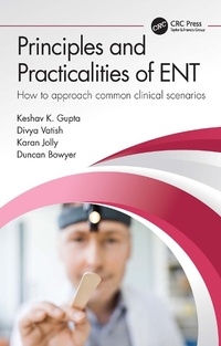 Abbildung von: Principles and Practicalities of ENT - CRC Press