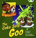Cover: Bug Club Reading Corner: Age 4-7: Jay and Sniffer: The Cake Sale Goo - Pearson Education Limited