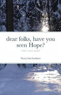 Abbildung von: Dear folks, have you seen Hope? - Lulu.com