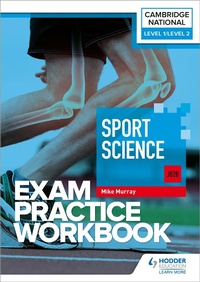 Abbildung von: Level 1/Level 2 Cambridge National in Sport Science (J828) Exam Practice Workbook - Hodder Education