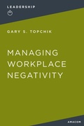 Cover: Managing Workplace Negativity - Amacom