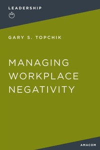 Enlarge image Cover: Managing Workplace Negativity - Amacom