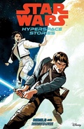Cover: Star Wars: Hyperspace Stories Volume 1--Rebels and Resistance - Dark Horse Comics,U.S.
