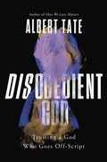 Cover: Disobedient God - Hachette Nashville