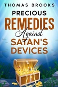 Cover: Precious Remedies Against Satan's Devices - Waymark Books