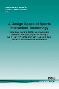 Enlarge image Cover: A Design Space of Sports Interaction Technology - now publishers Inc