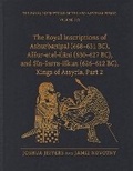 Cover: The Royal Inscriptions of Ashurbanipal (668-631 BC), Assur-etel-ila?ni (630-627 BC), and Sin-sarra-iskun (626-612 BC), Kings of Assyria, Part 2 - Eisenbrauns