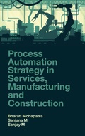 Cover: Process Automation Strategy in Services, Manufacturing and Construction - Emerald Publishing Limited