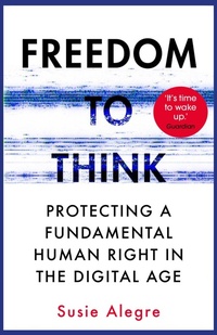 Abbildung von: Freedom to Think - Atlantic Books