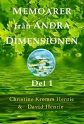 Cover: Memoarer Fr&aring;n Andra Dimensionen, Del 1 - Access Soul Knowledge