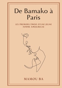 Abbildung von: De Bamako à Paris - Books on Demand