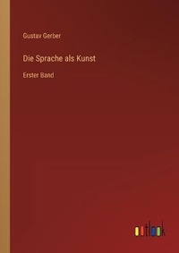 Enlarge image Cover: Die Sprache als Kunst - Outlook Verlag
