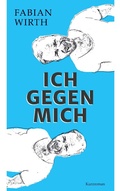 Cover: Ich gegen mich - Books on Demand