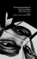 Cover: The Neuropsychology of High-level Vision - Psychology Press Ltd