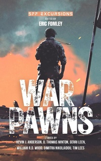 Enlarge image Cover: War Pawns - Eric Fomley
