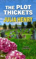 Cover: The Plot Thickets - Wheeler Publishing Large Print