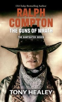 Enlarge image Cover: Ralph Compton the Guns of Wrath - Thorndike Press Large Print