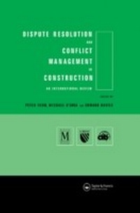 Enlarge image Cover: Dispute Resolution and Conflict Management in Construction - Routledge