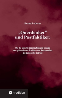 Enlarge image Cover: "Querdenker" und Postfaktiker - Tredition