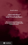 Cover: "Querdenker" und Postfaktiker - Tredition