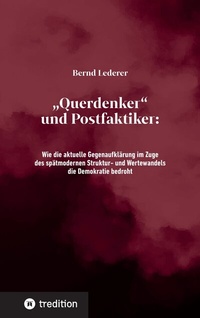 Enlarge image Cover: "Querdenker" und Postfaktiker - Tredition