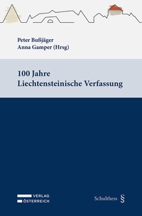 Abbildung von: 100 Jahre Liechtensteinische Verfassung - Verlag Österreich