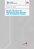 Cover: Novelty Detection for Multivariate Data Streams with Probabilistic Models - Kassel University Press