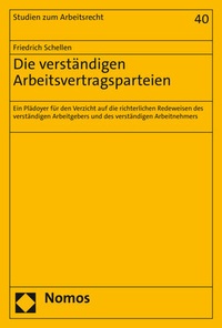 Abbildung von: Die verständigen Arbeitsvertragsparteien - Nomos