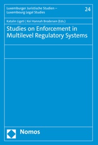 Enlarge image Cover: Studies on Enforcement in Multilevel Regulatory Systems - Nomos