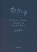 Cover: Dresdner Hoffeste zur Zeit von Heinrich Sch&uuml;tz - dohr k&ouml;ln