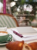 Cover: Wohlschreiben - Verlag punktgenau