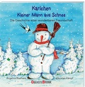 Cover: Karlchen. Kleiner Mann aus Schnee. Die Geschichte einer wunderbaren Freundschaft - Oberstebrink