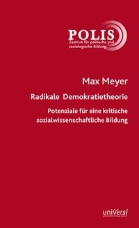 Abbildung von: Radikale Demokratietheorie - universi - Universitätsverlag Siegen