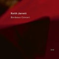 Cover: Keith Jarrett: Bordeaux Concert - Universal Vertrieb
