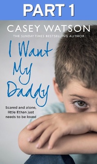 Enlarge image Cover: I Want My Daddy: Part 1 of 3 - HarperCollins