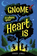 Cover: Gnome Is Where Your Heart Is - Collins