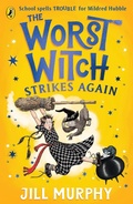 Cover: The Worst Witch Strikes Again - Puffin