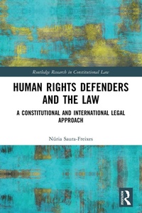 Enlarge image Cover: Human Rights Defenders and the Law - Routledge